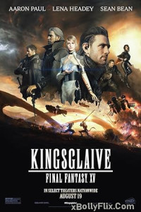 Kingsglaive: Final Fantasy XV (2016) Dual Audio {Hindi-English} Movies Free Download